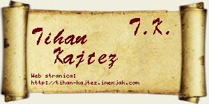 Tihan Kajtez vizit kartica